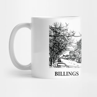 Billings - Montana Mug